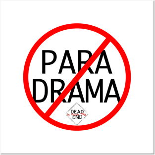 No Para Drama Posters and Art
